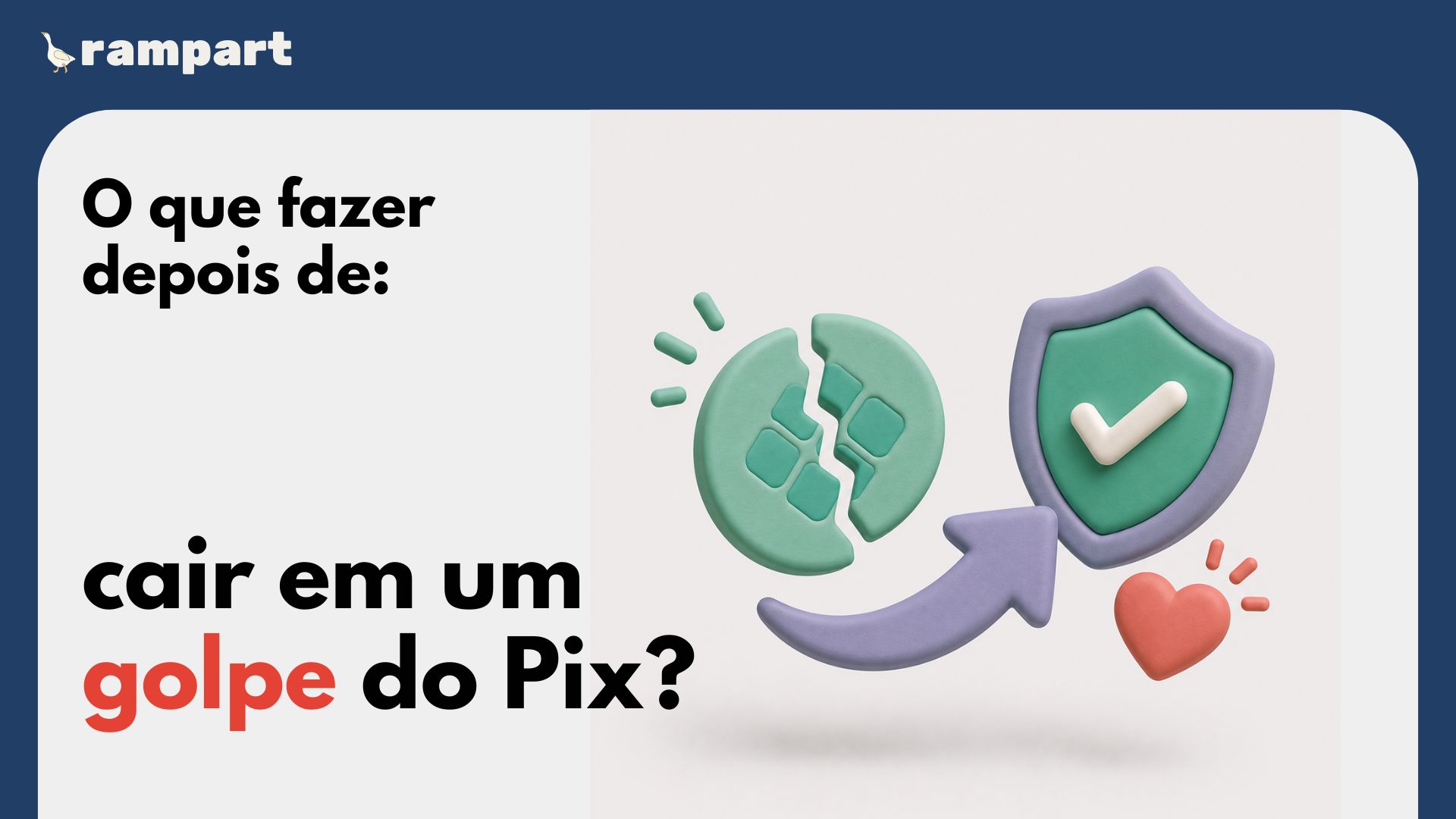 Aplicativo bancário com checklist de recuperação após golpe do Pix