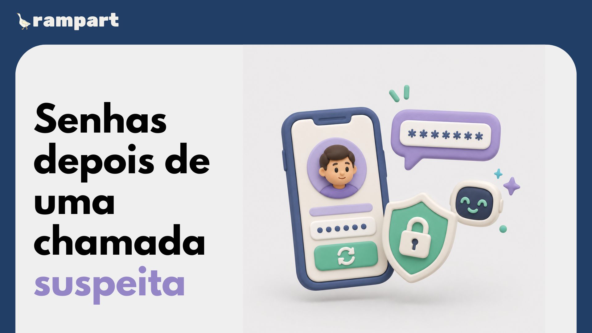 Checklist de senhas depois de uma chamada suspeita