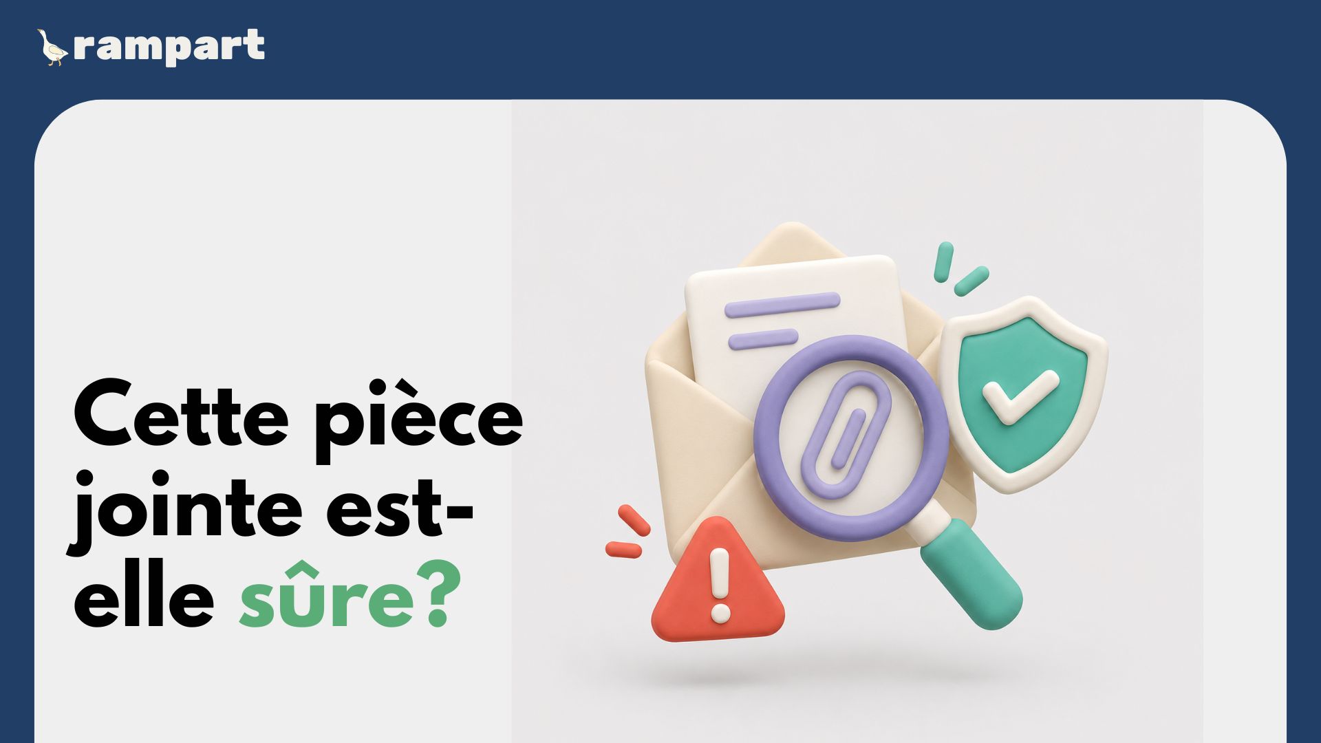 Pièce jointe suspecte vérifiée avant ouverture