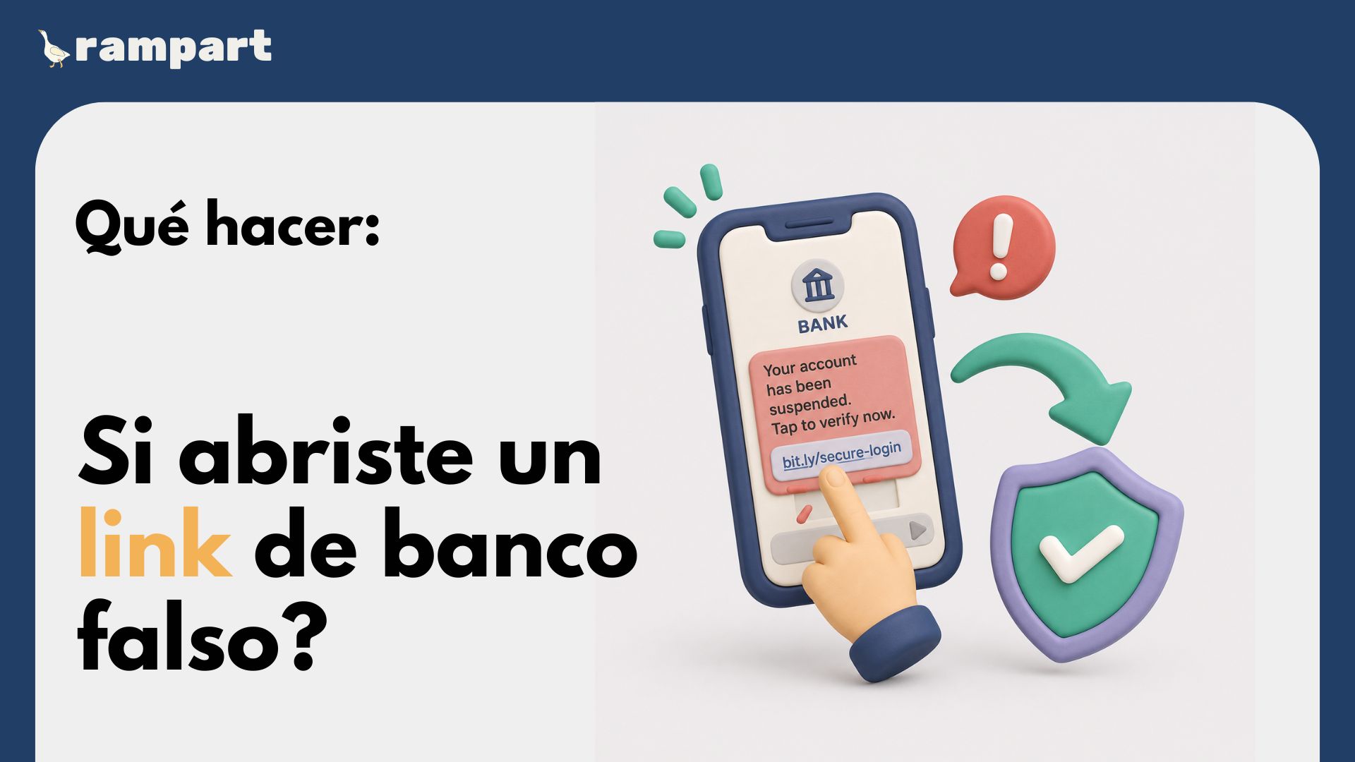 Checklist de recuperación después de abrir un link bancario falso